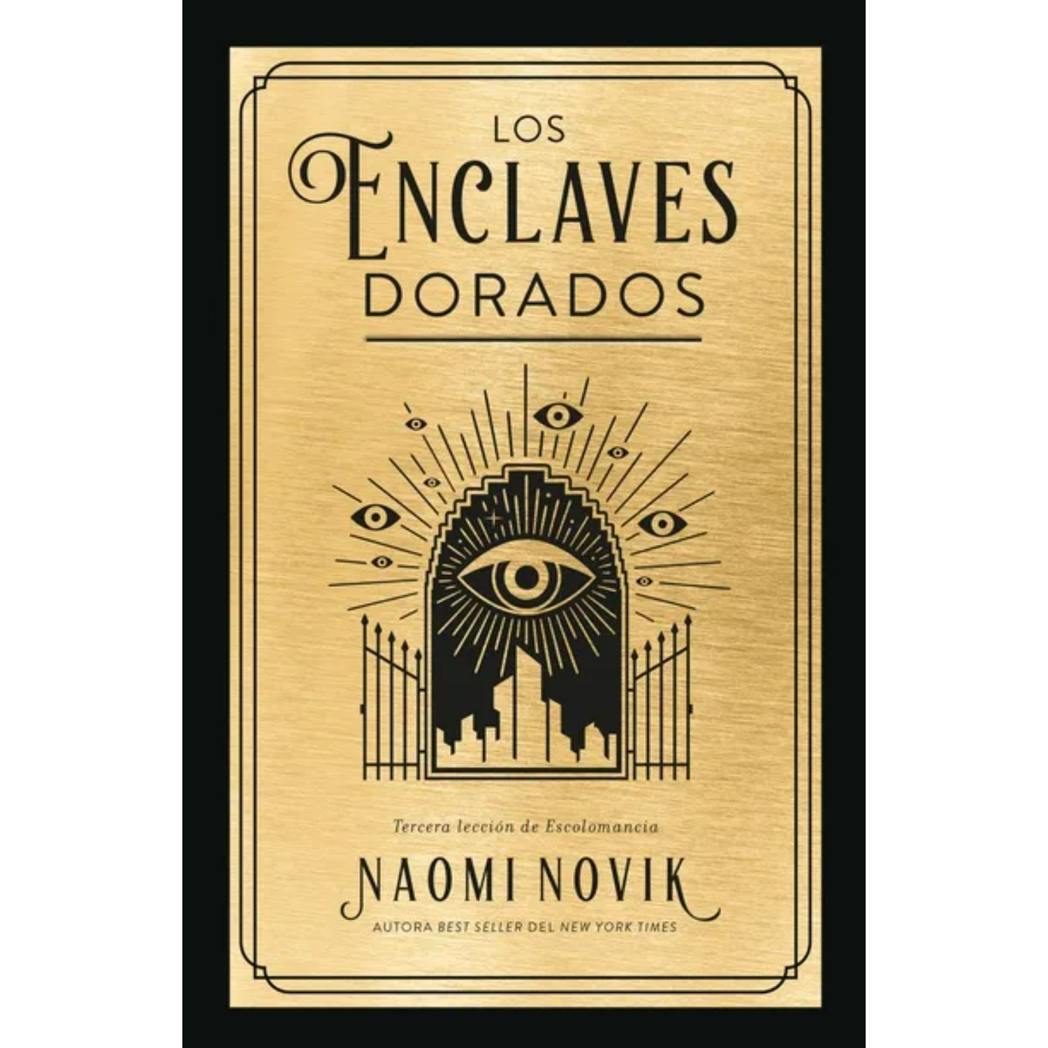 NOVELA JUVENIL LOS ENCLAVES DORADOS (CHI) NOVIK, NAOMI - 1
