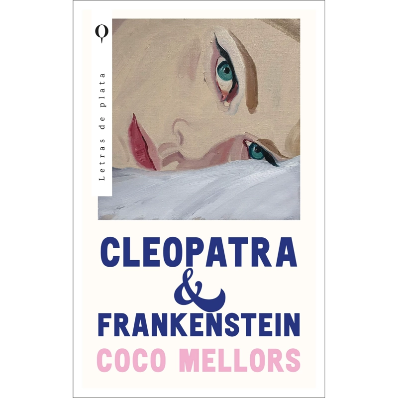 LIBRO CLEOPATRA Y FRANKENSTEIN COCO MELLORS - 1