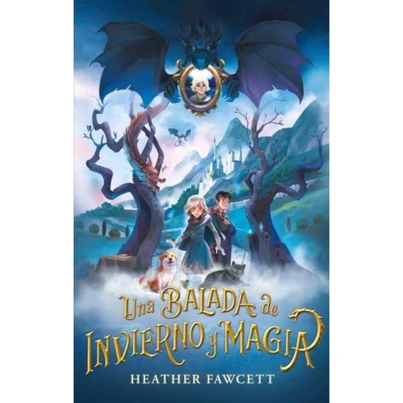 LIBRO UNA BALADA DE INVIERNO Y MAGIA HEATHER FAWCETT - 1