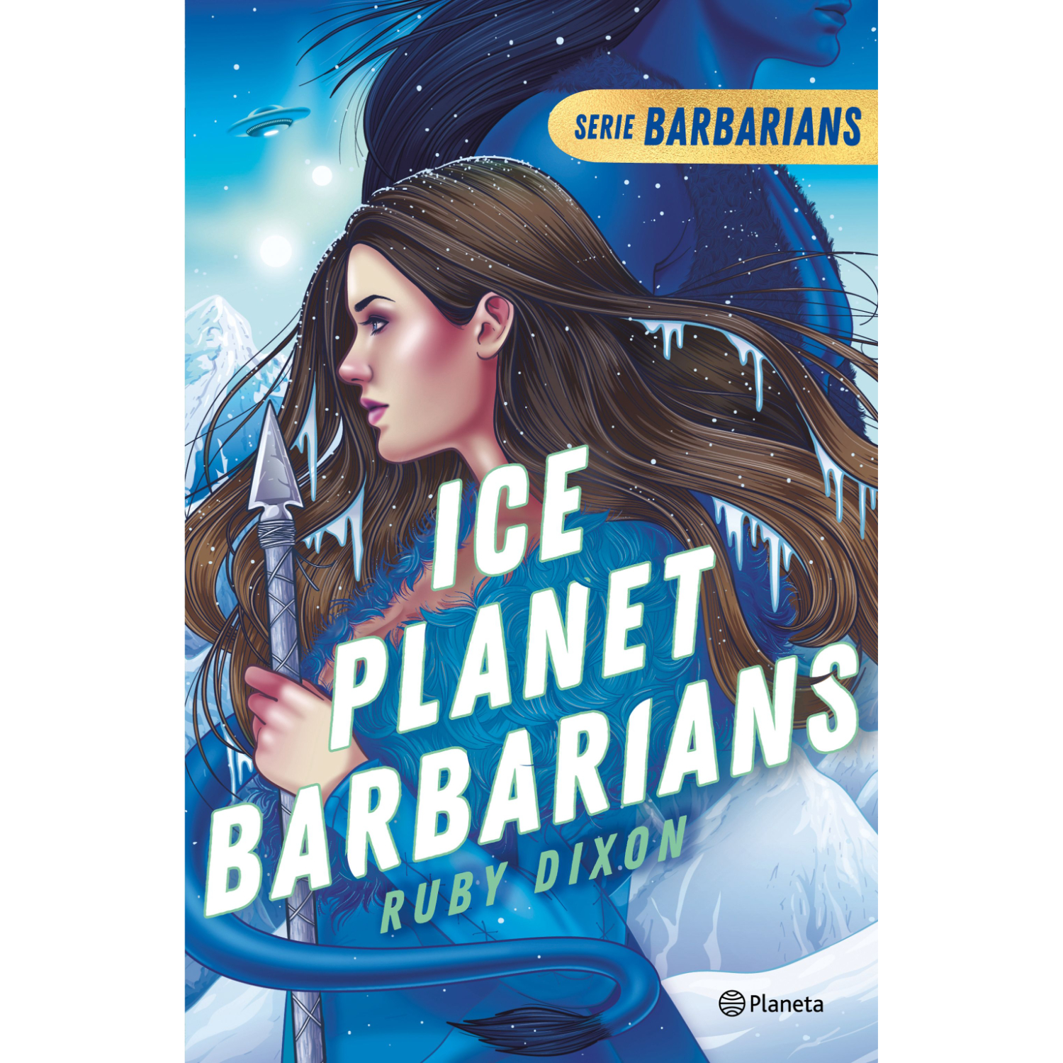 NOVELA JUVENIL ICE PLANET BARBARIANS DIXON, RUBI - 1