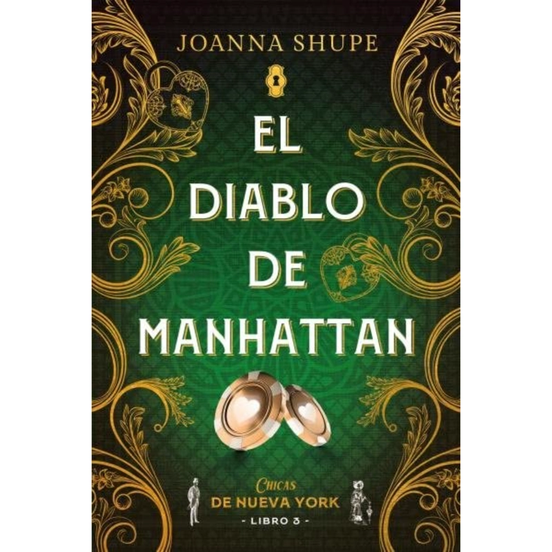 LIBRO EL DIABLO DE MANHATTAN (SEÑORITAS DE NUEVA YORK 3) JOANNA SHUPE - 1