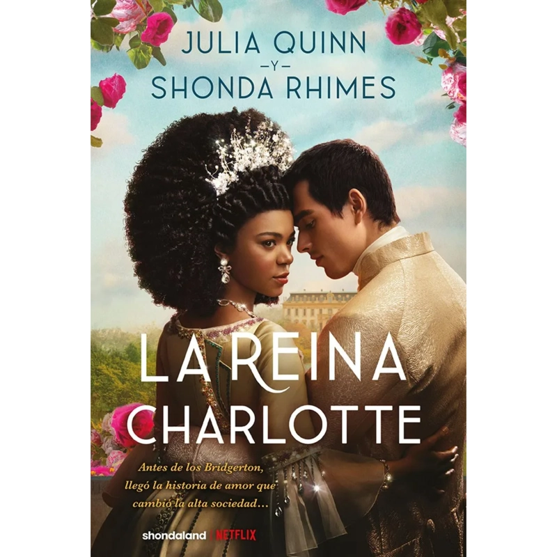 LIBRO LA REINA CHARLOTTE (CHI) JULIA QUINN - 1