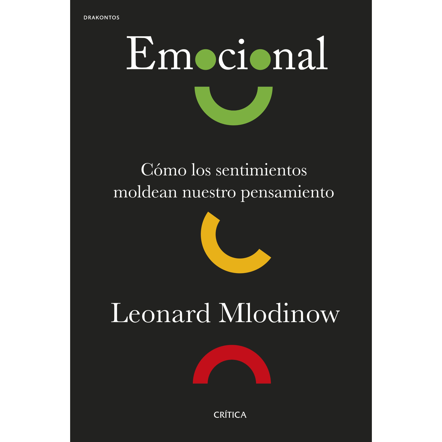 LIBRO EMOCIONAL MLODINOW, LEONARD