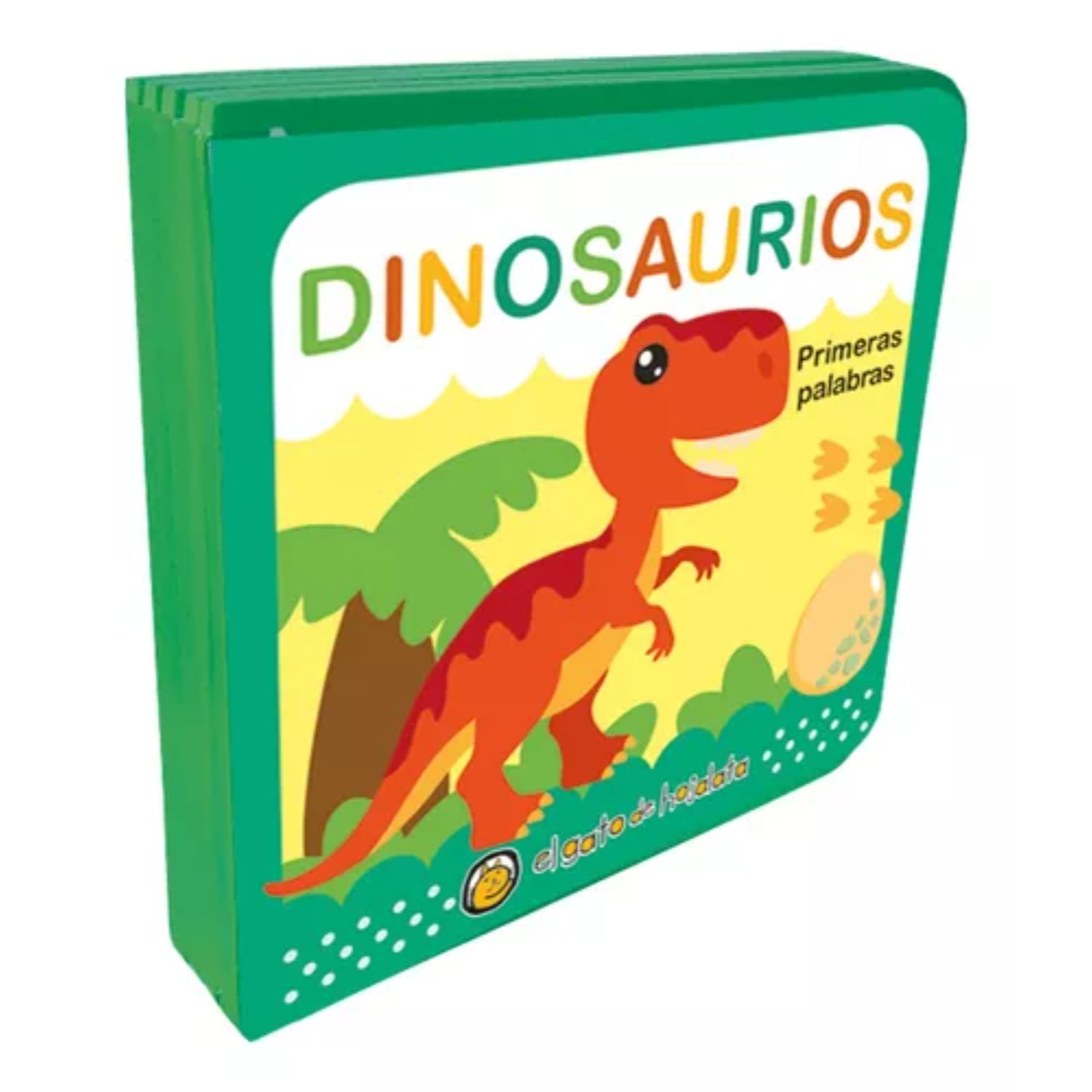 LIBRO SUAVECITOS: DINOSAURIOS - EL GATO DE HOJALATA