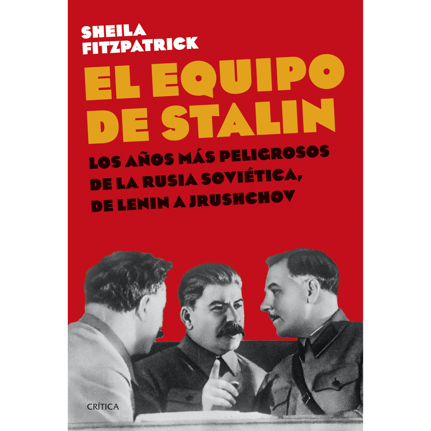 LIBRO DE HISTORIA Y HUMANIDADES EL EQUIPO DE STALIN FITZPATRICK, SHEILA - 1