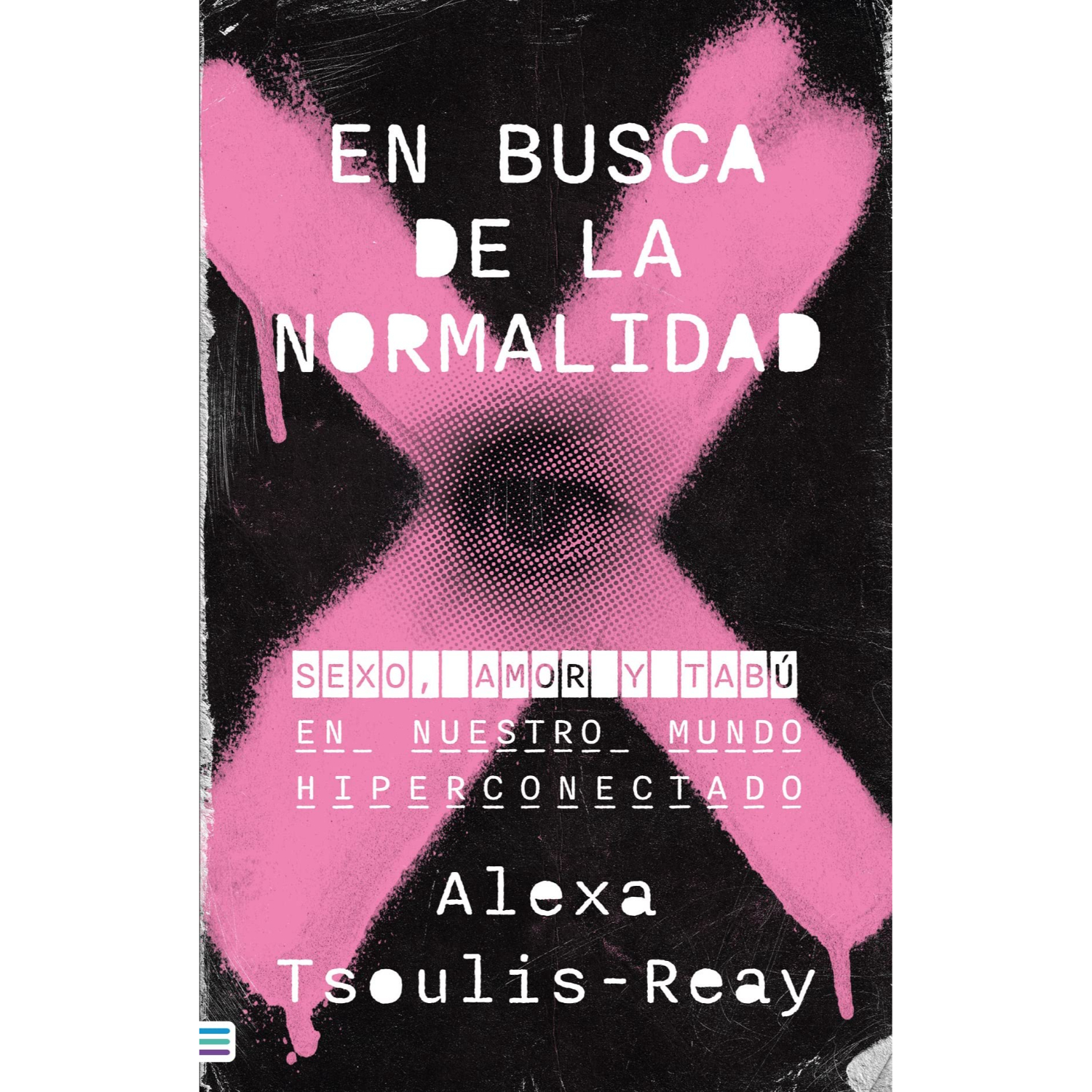 LIBRO EN BUSCA DE LA NORMALIDAD - REAY, ALEXA - 1