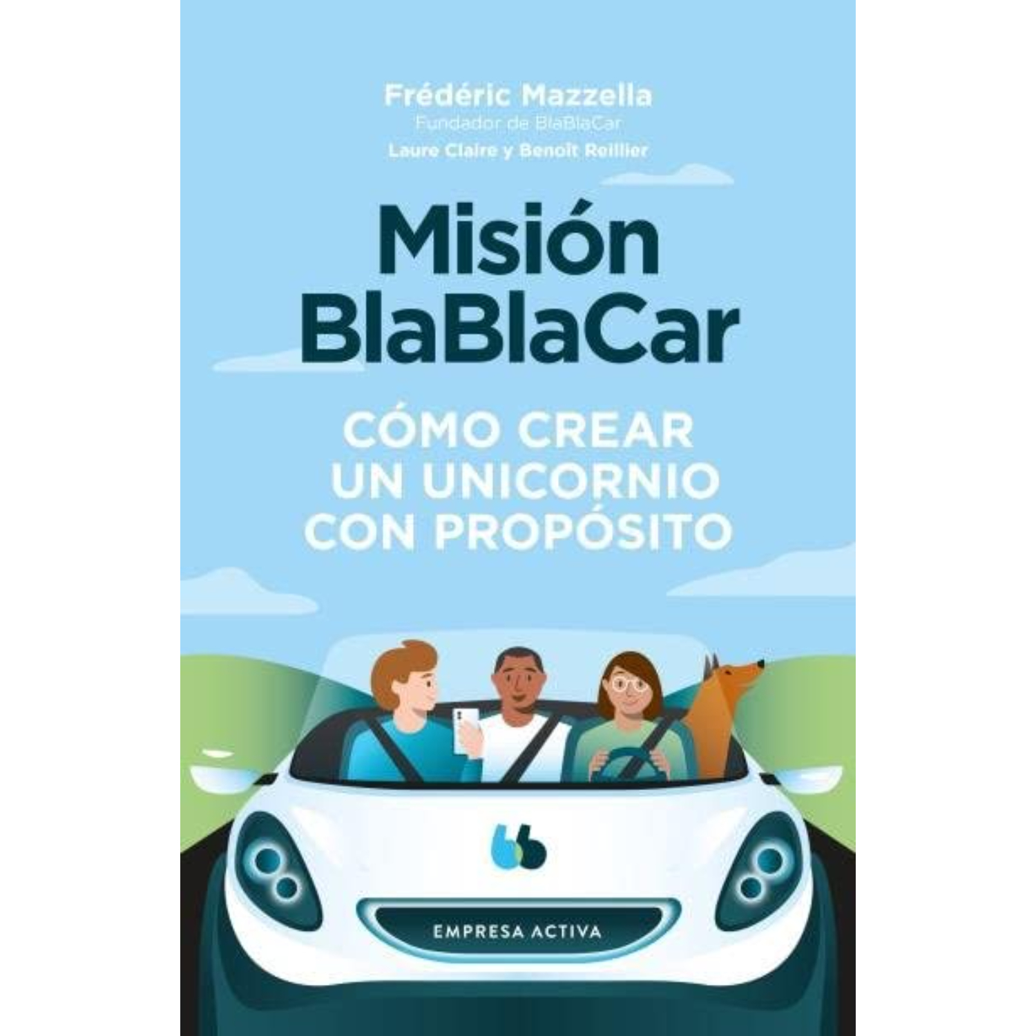 LIBRO MISION BLABLACAR BENOIT REILLIER - 1