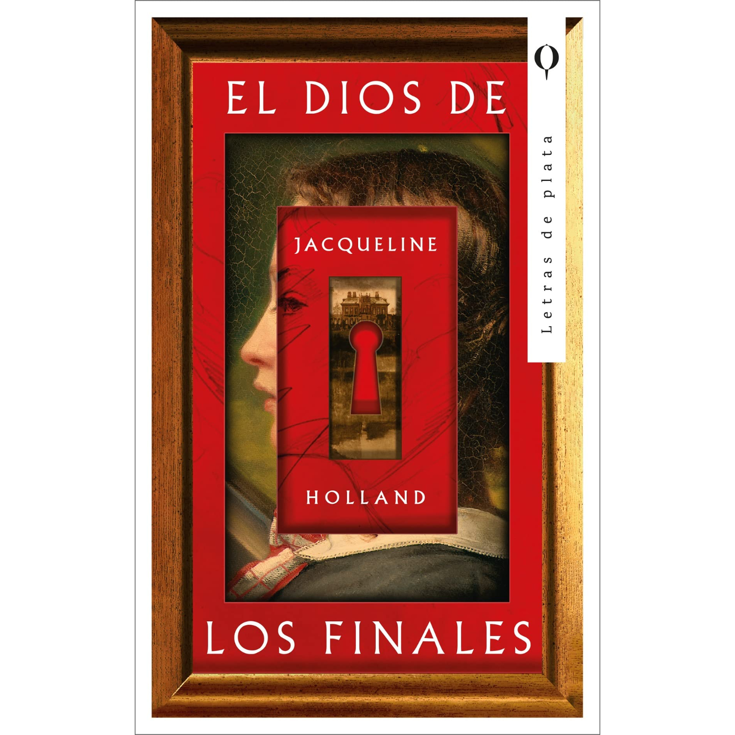 NOVELA JUVENIL EL DIOS DE LOS FINALES HOLLAND, JACQUELINE - 1