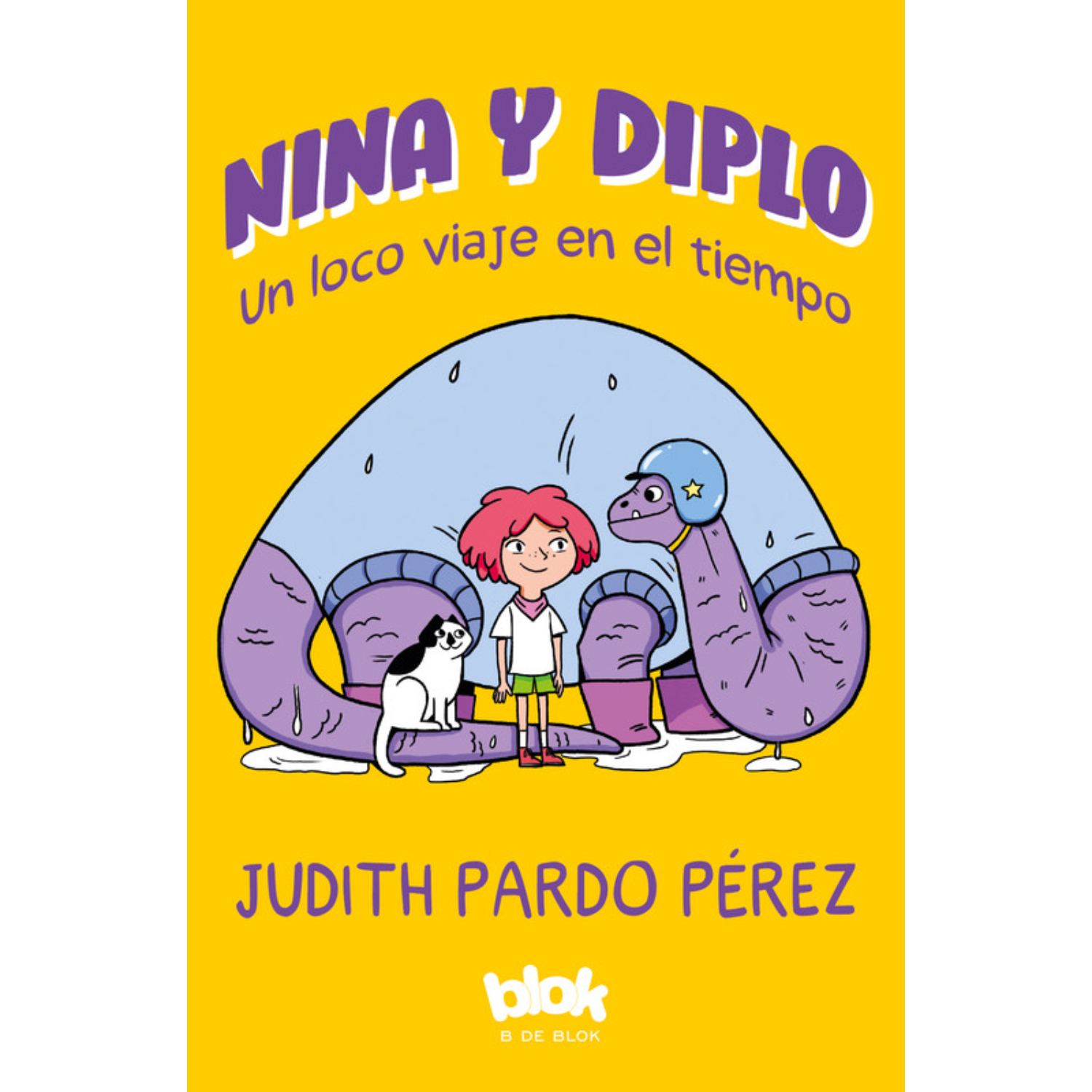 LIBRO NINA Y DIPLO. UN LOCO VIAJE EN EL TIEMPO - PARDO, JUDITH - 1