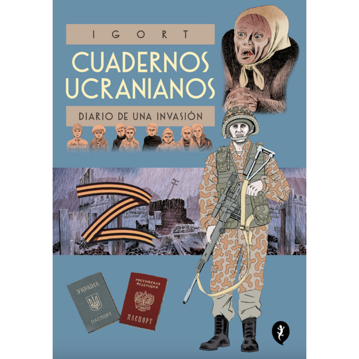 CÓMIC CUADERNOS UCRANIANOS. DIARIO DE UNA INVA IGORT - 1