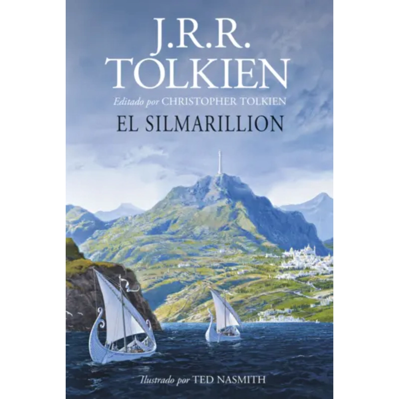 EL SILMARILLION. ILUSTRADO POR TED NASMITH (EDICIO - 1
