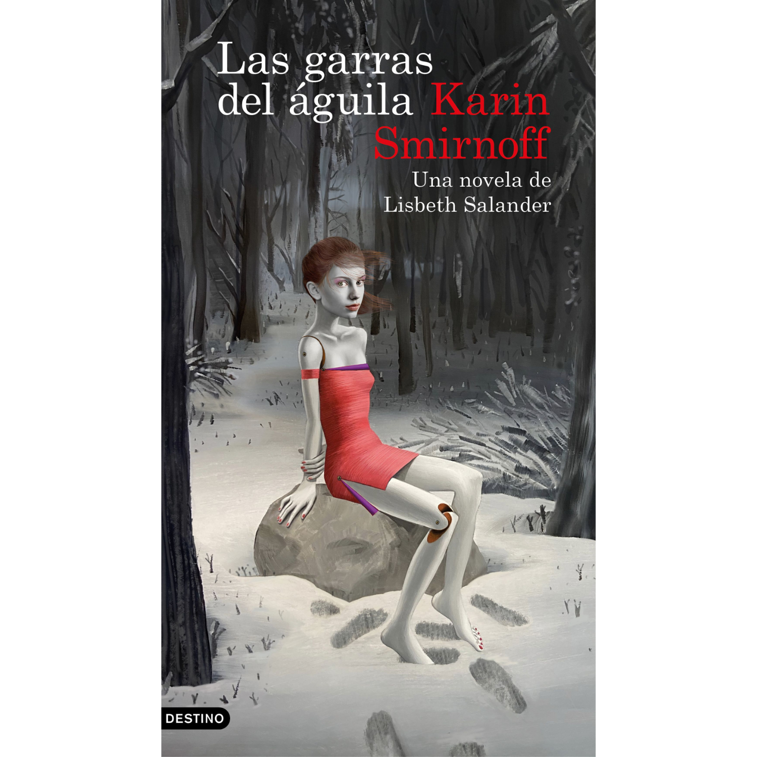 LIBRO LAS GARRAS DEL ÁGUILA: UNA NOVELA DE LISBETH SALANDER - SMIRNOFF, KARIN - 1