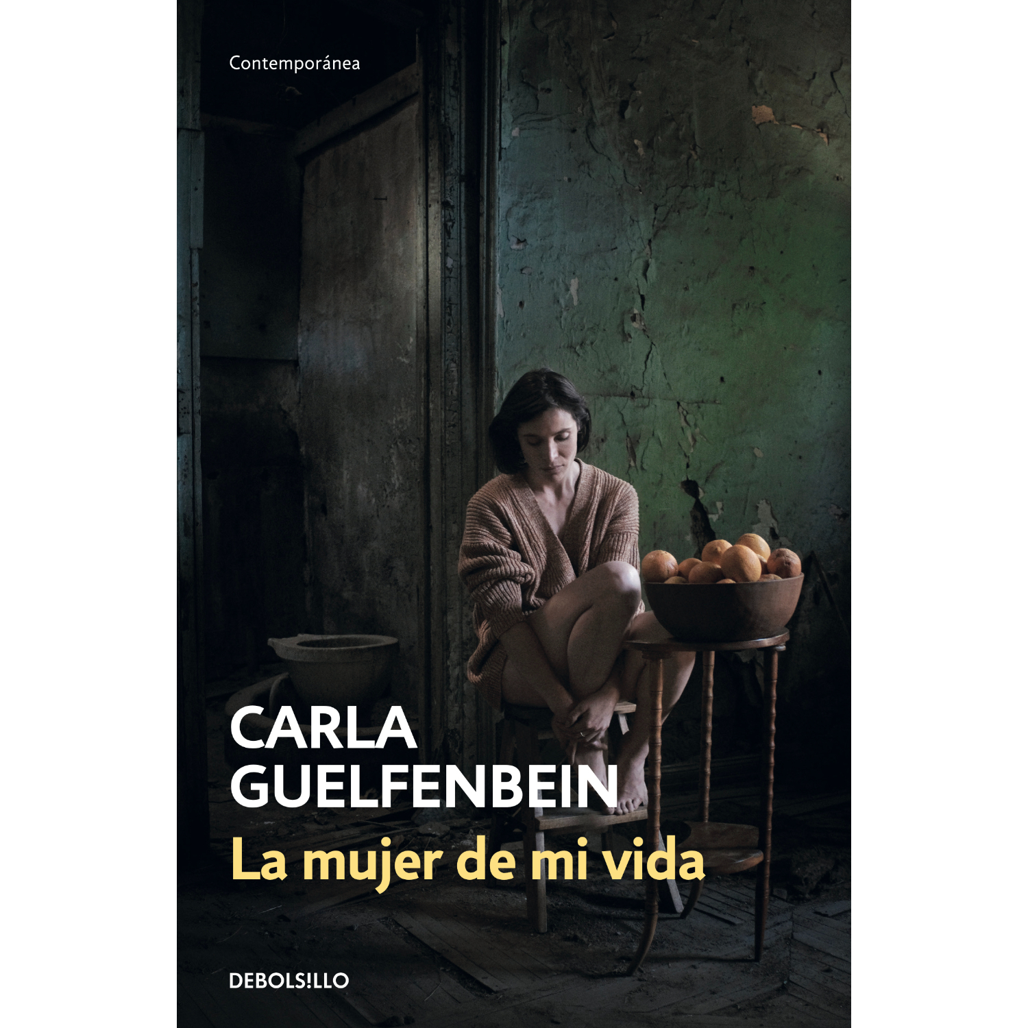 LIBRO LA MUJER DE MI VIDA - GUELFENBEIN, CARLA - 1