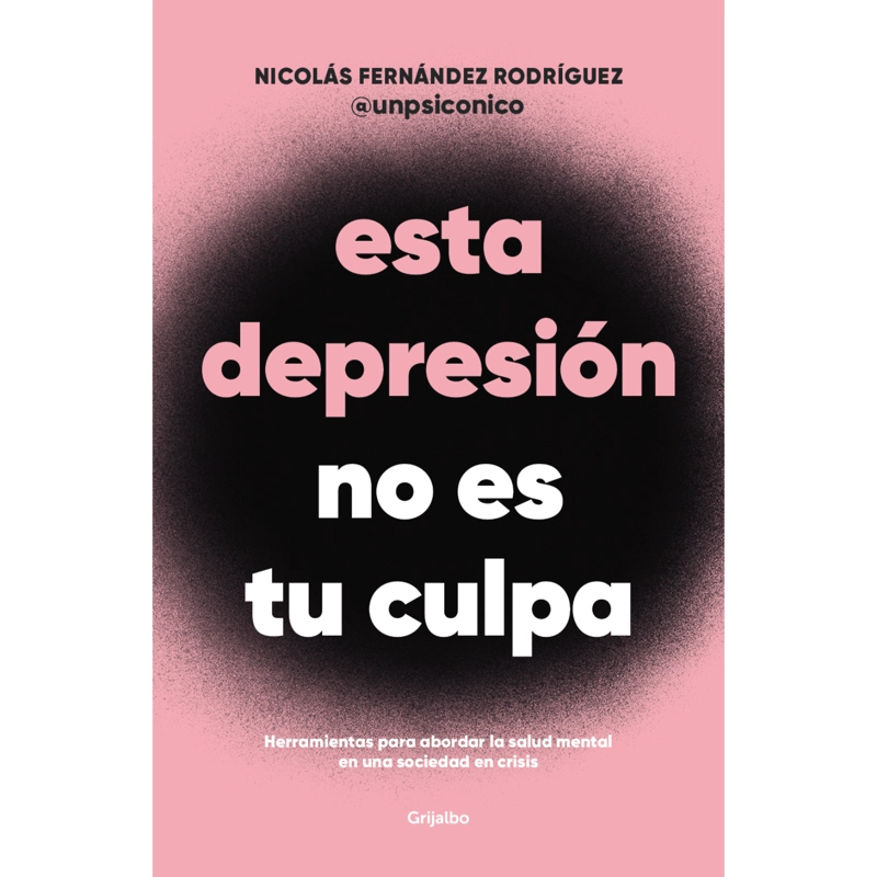 ESTA DEPRESION NO ES TU CULPA - 1
