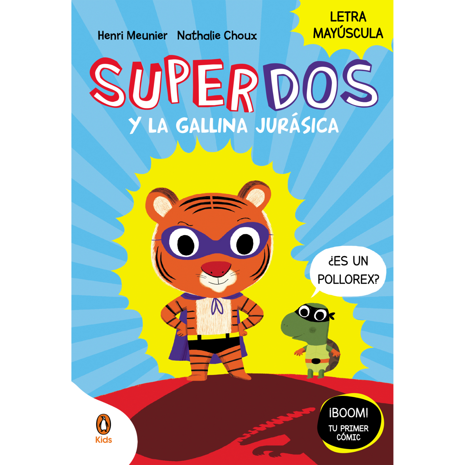CÓMIC SUPERDOS Y LA GALLINA JURÁSICA (SUPERDOS N° 1) MEUNIER, HENRI - 1