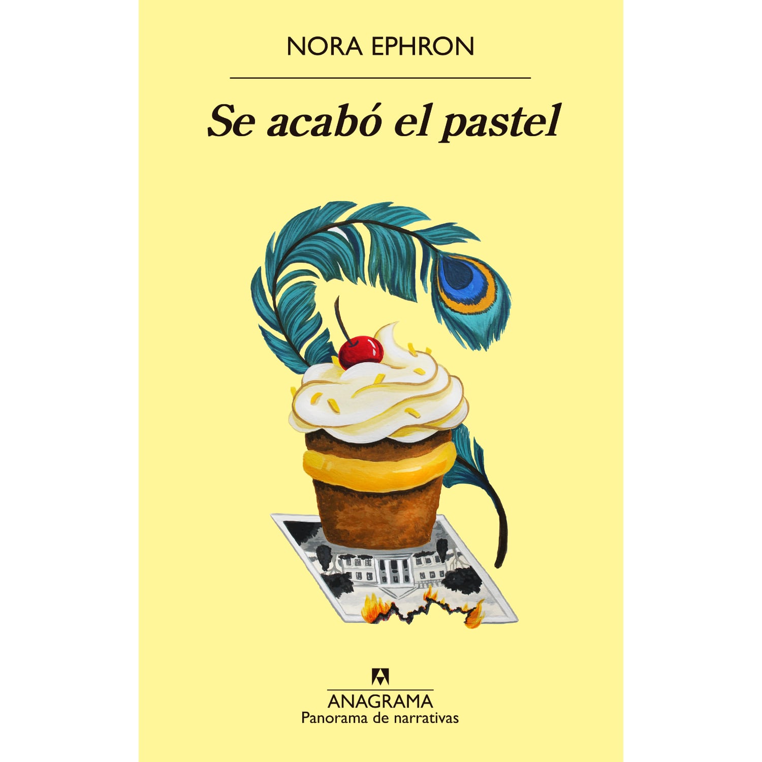 LIBRO SE ACABÓ EL PASTEL - EPHRON, NORA - 1