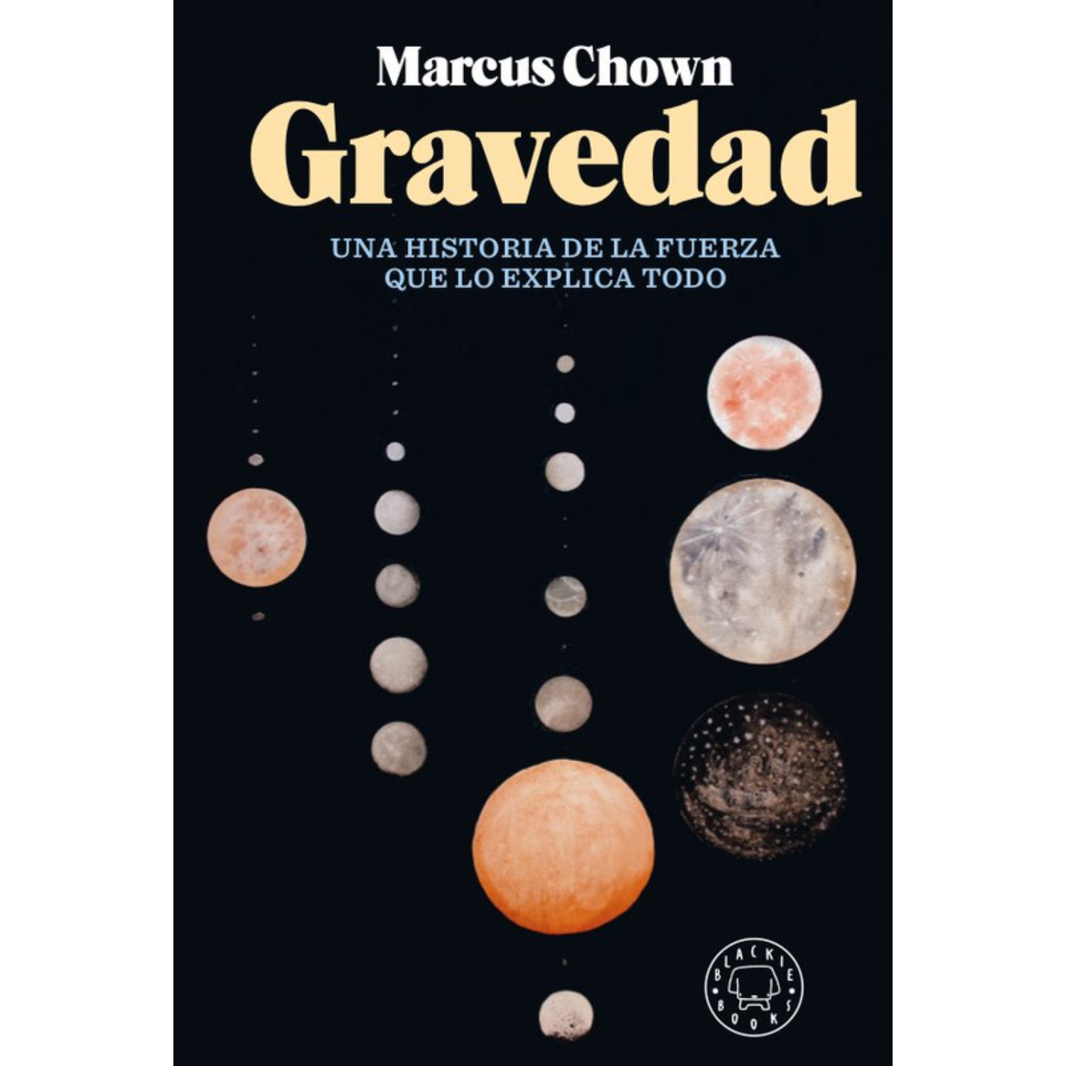 LIBRO GRAVEDAD - CHOWN, MARKUS