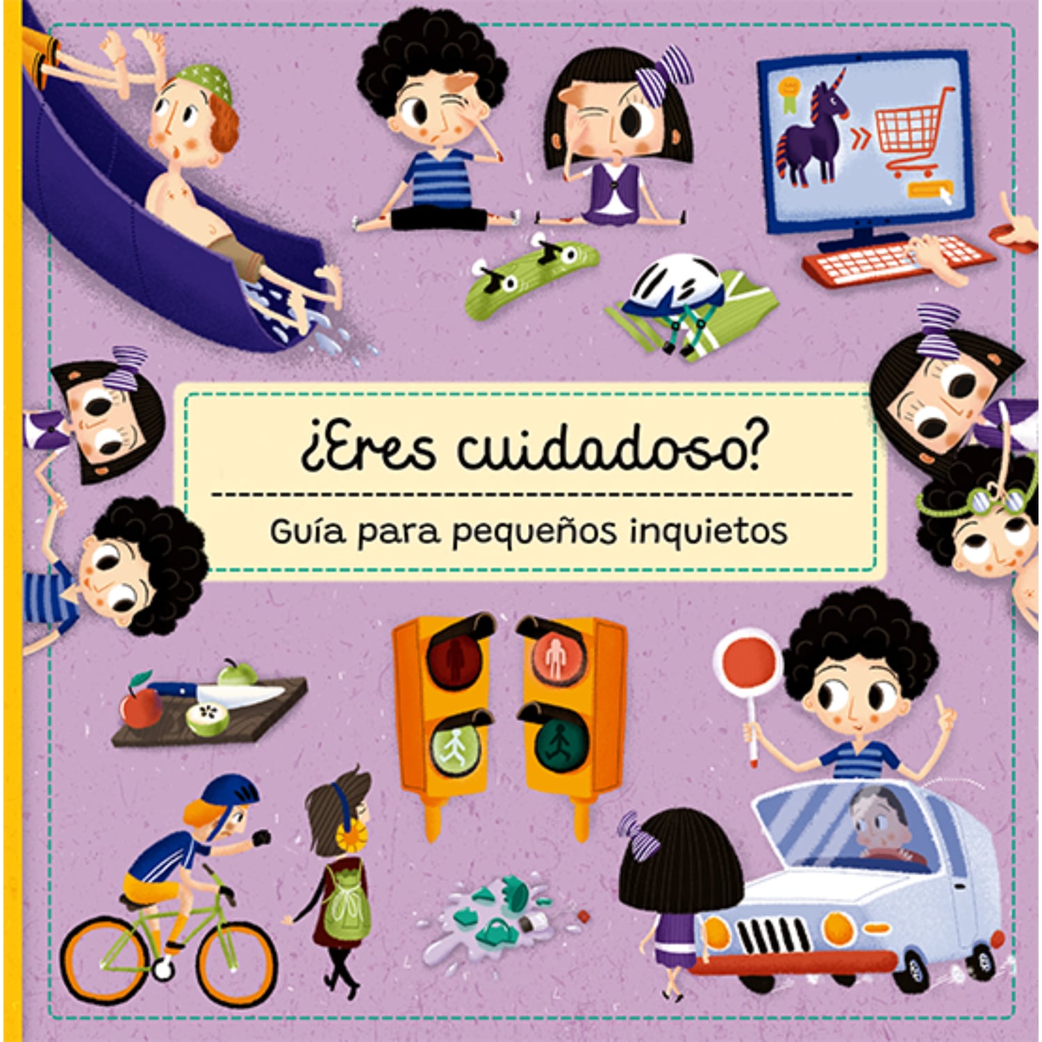 LIBRO ¿ERES CUIDADOSO? GUÍA PARA PEQUEÑOS INQUIETOS - SEKANINOVA, STEPANKA - 1