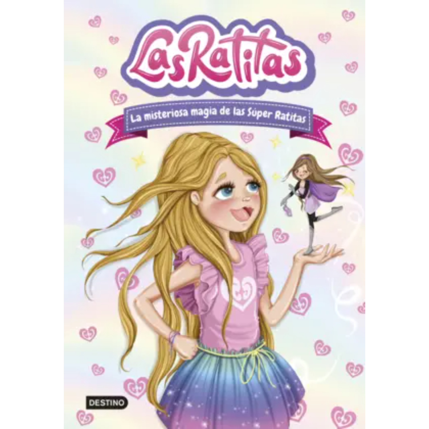 LIBRO LAS RATITAS 3. LA MISTERIOSA MAGIA DE LAS SÚPER RATITAS - 1