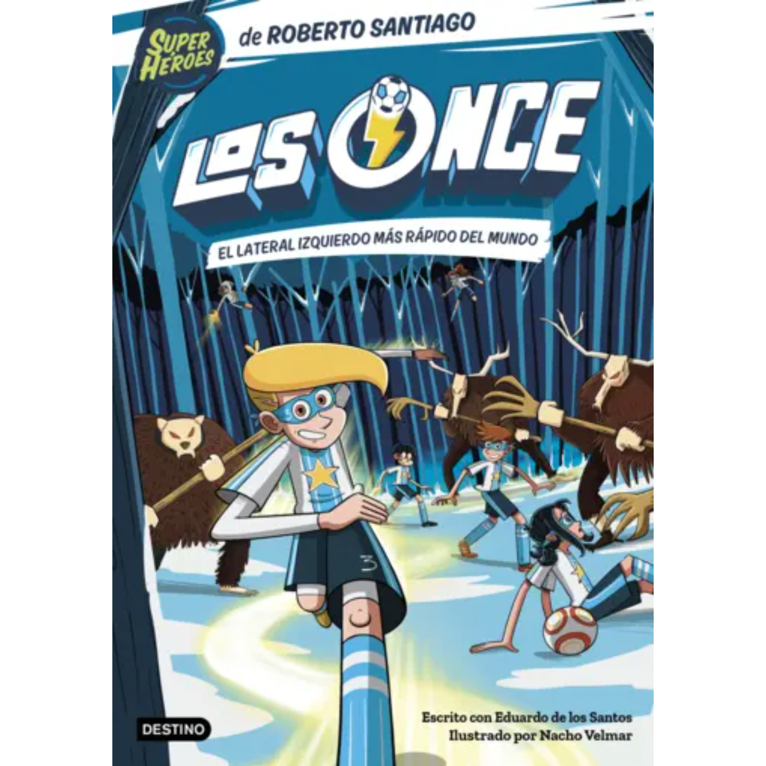 LIBRO LOS ONCE 5. EL LATERAL IZQUIERDO MÁS RÁPIDO DEL MU - SANTIAGO, ROBERTO - 1