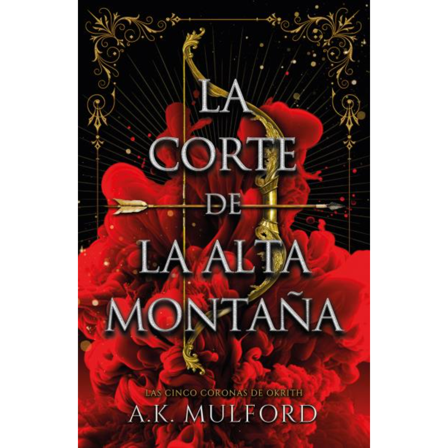 NOVELA JUVENIL LA CORTE DE LA ALTA MONTAÑA MULFORD, A.K - 1
