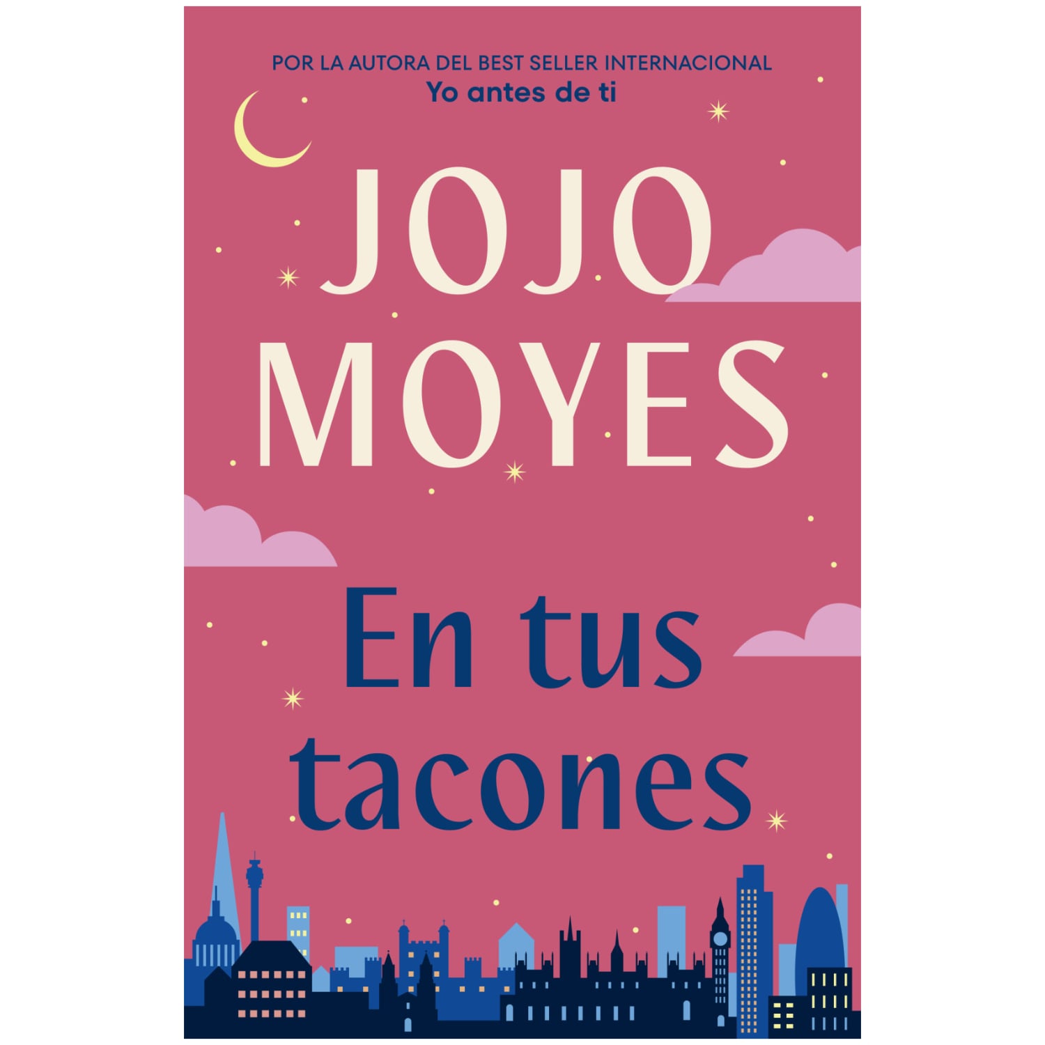 LIBRO EN TUS TACONES - MOYES, JOJO