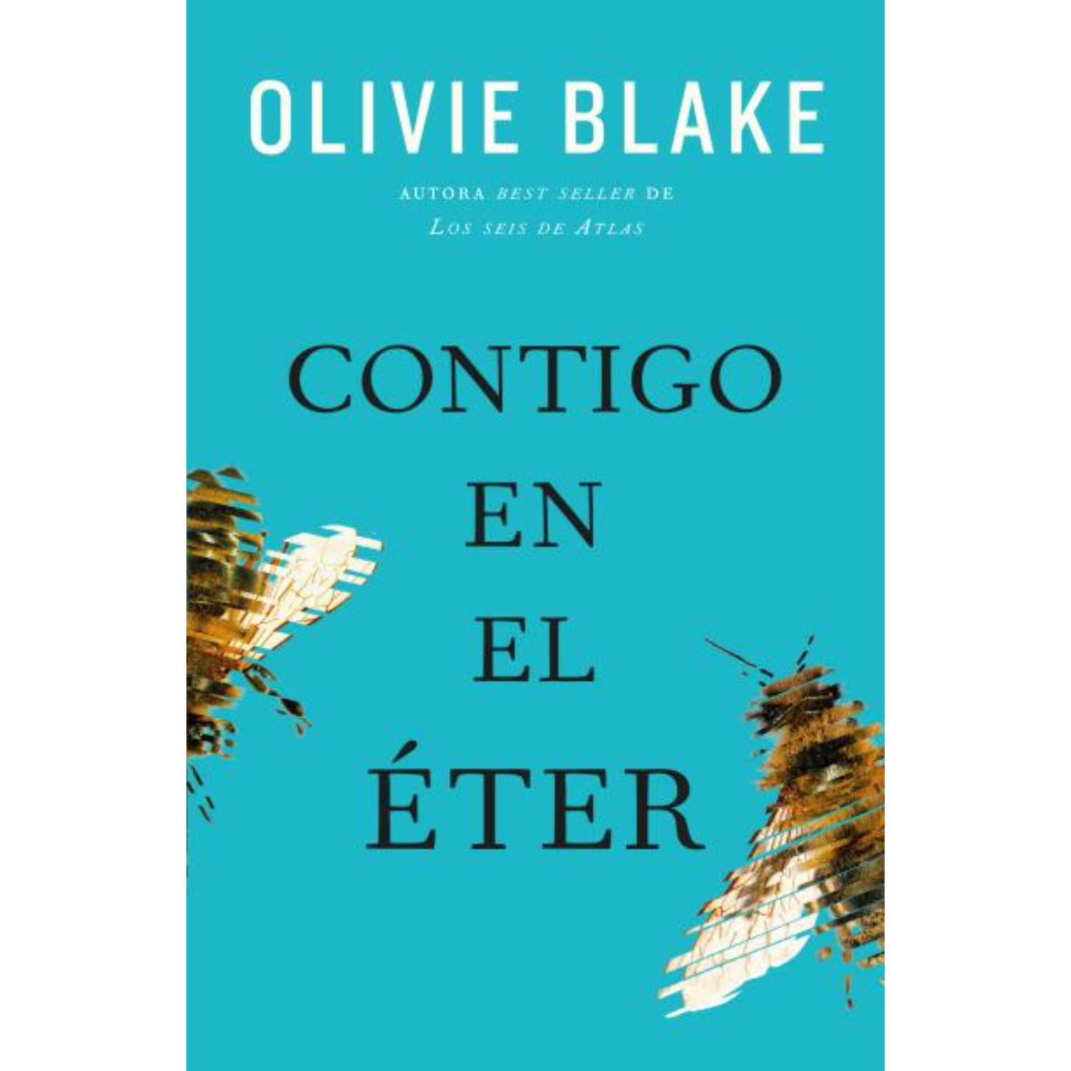 LIBRO CONTIGO EN EL ÉTER - BLAKE, OLIVIE - 1