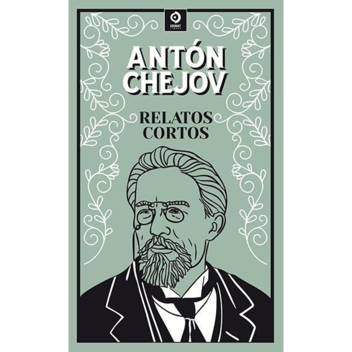 LIBRO RELATOS CORTOS ANTON CHEJOV (PIEL DE CLASICOS) - CHEJOV, ANTON - 1