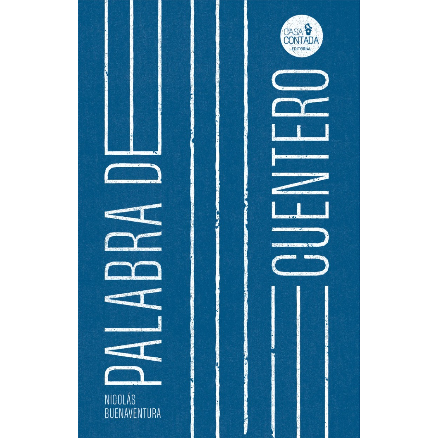 LIBRO PALABRA DE CUENTERO - VIDAL BUENAVENTURA , NICOLAS - 1