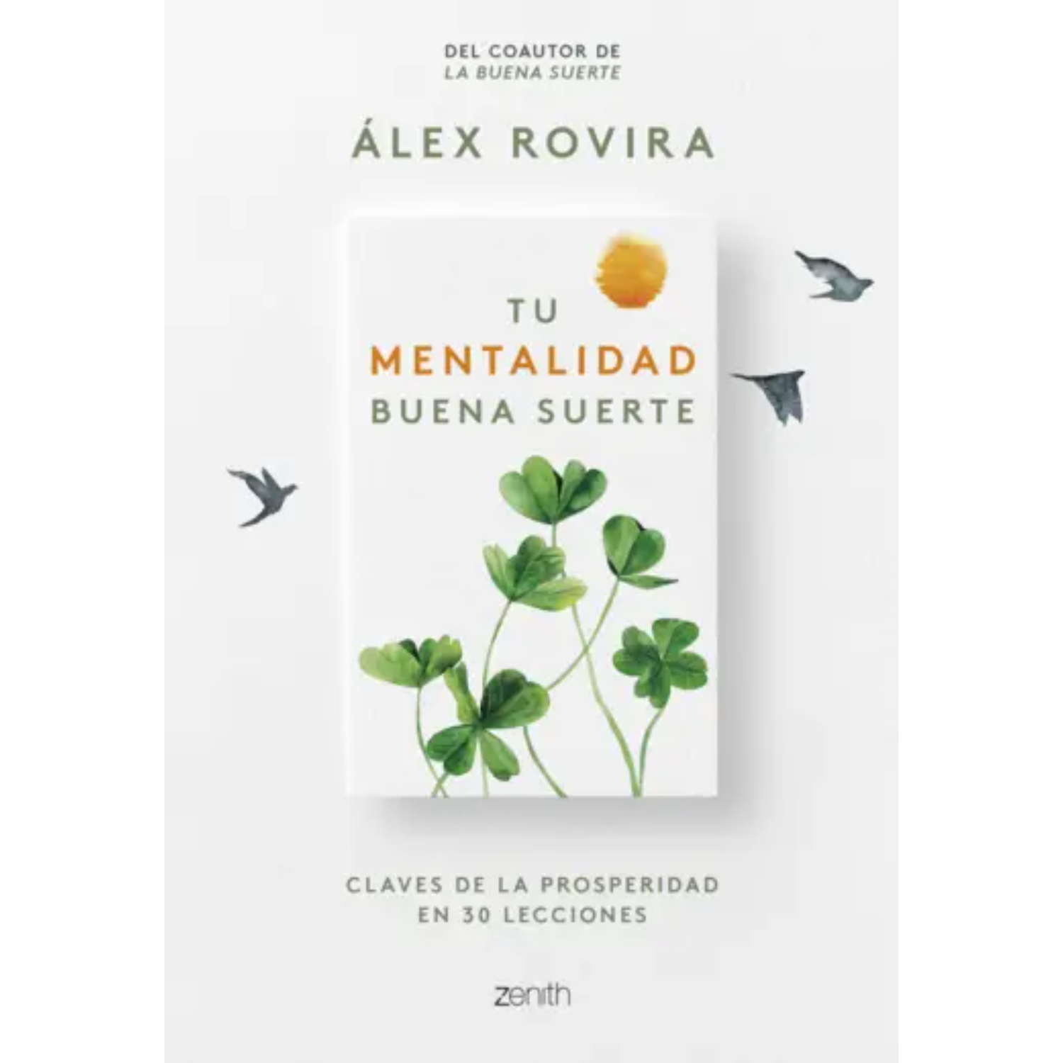 LIBRO TU MENTALIDAD BUENA SUERTE ROVIRA, ALEX - 1