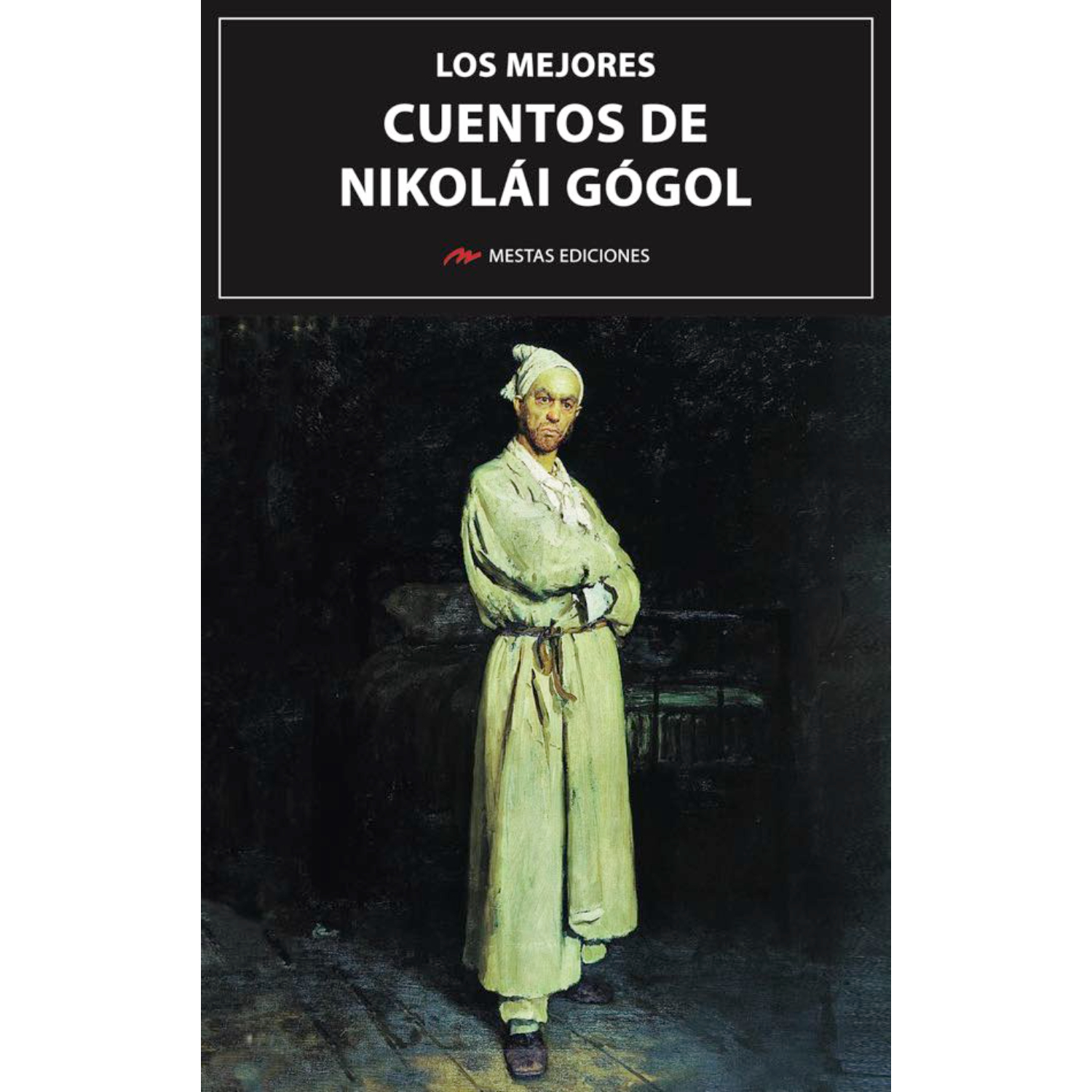 LIBRO LOS MEJORES CUENTOS DE NIKOLÁI GÓGOL - 1