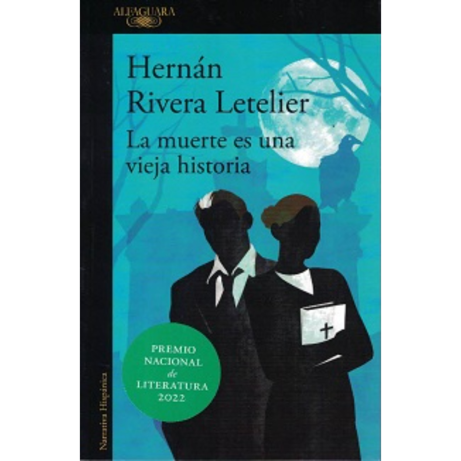 LIBRO LA MUERTE ES UNA VIEJA HISTORIA - RIVERA LETELIER, HERNAN - 1