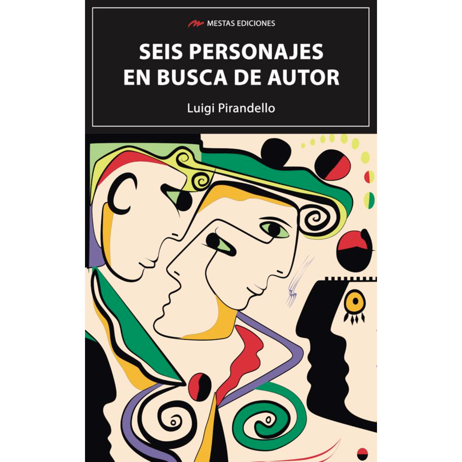 LIBRO SEIS PERSONAJES EN BUSCA DE AUTOR - PIRANDELLO, LUIGI - 1
