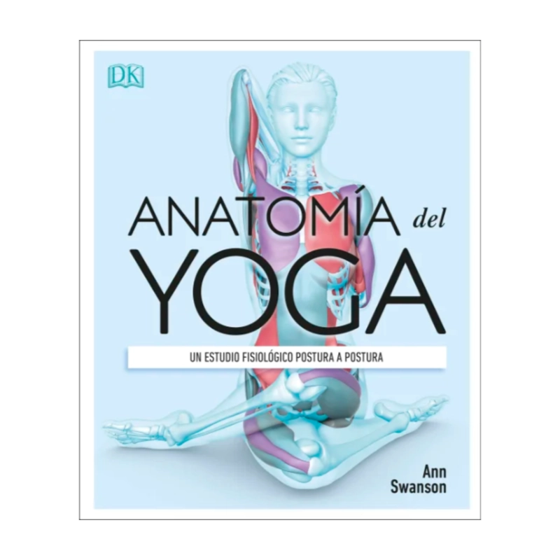 ANATOMIA DEL YOGA - AUTOR(A):  EQUIPO EDITORIAL - 1