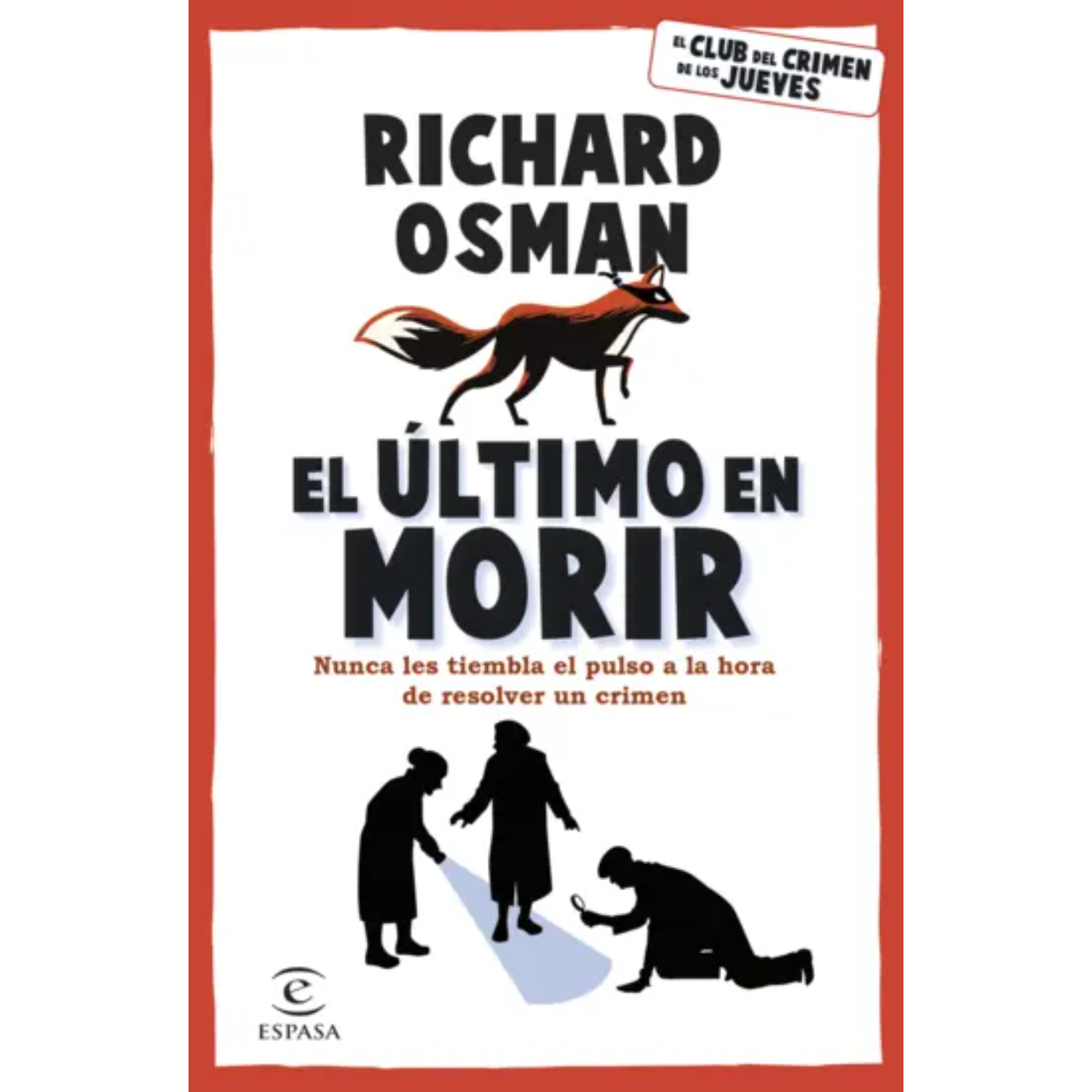 EL ULTIMO EN MOR-IR -AUTOR(A) RICHARD OSMAN - 1