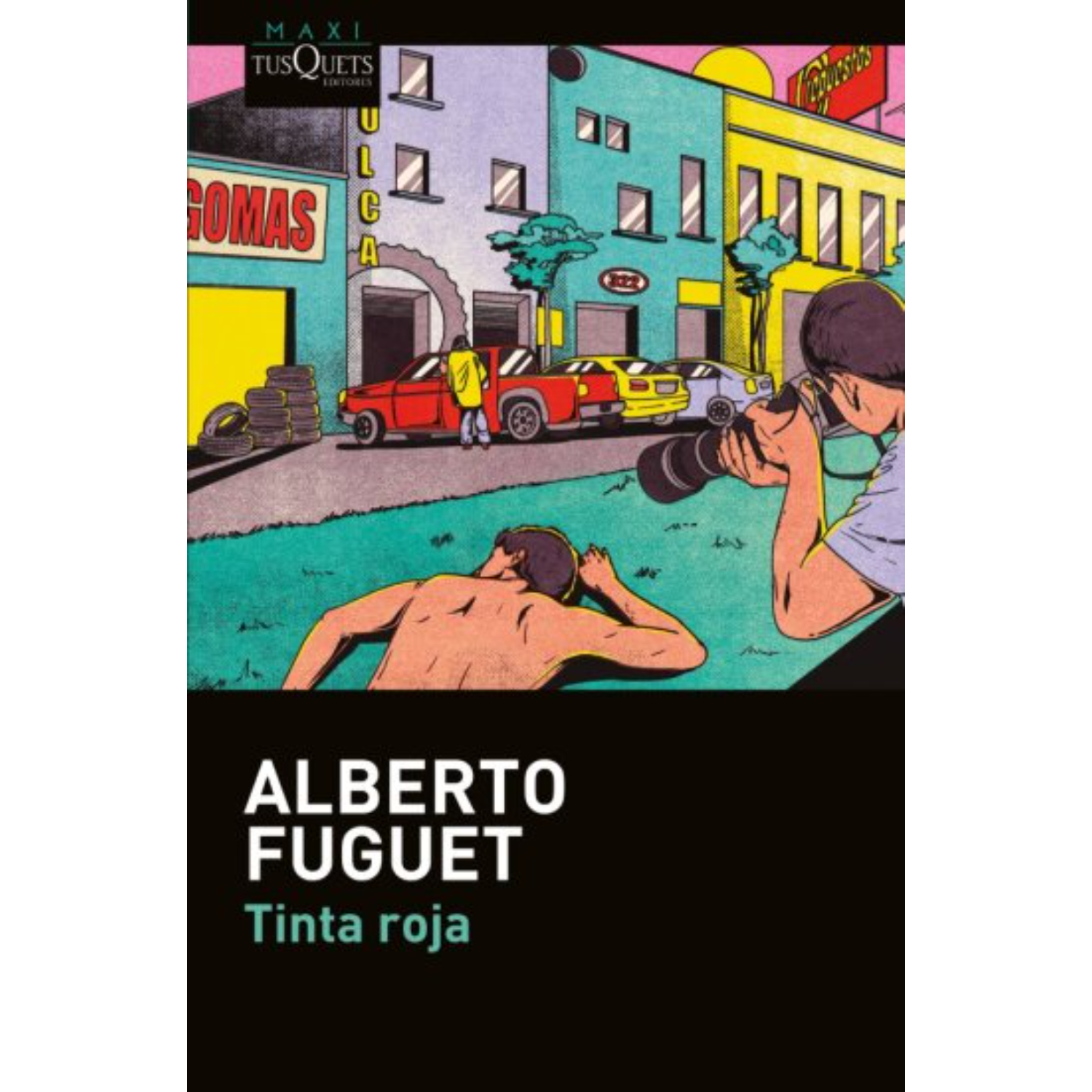 LIBRO TINTA ROJA - AUTOR(A): ALBERTO FUGUET - 1