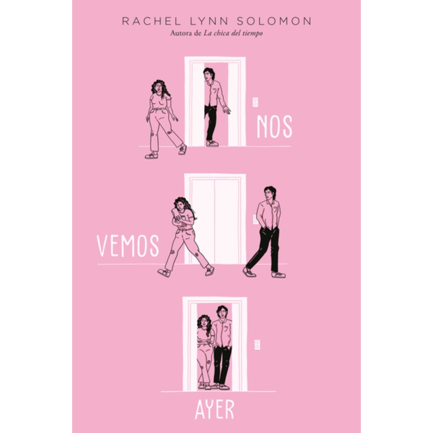 LIBRO NOS VEMOS AYER - SOLOMON, RACHEL LYNN - 1