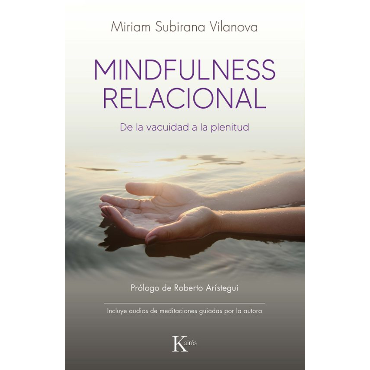 LIBRO MINDFULNESS RELACIONAL SUBIRANA VILANOVA, MIRIAM - 1