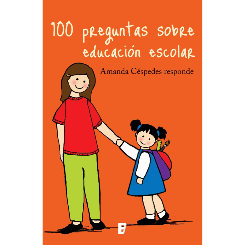 LIBRO 100 PREGUNTAS SOBRE EDUCACIÓN ESCOLAR - CÉSPEDES, AMANDA - 1