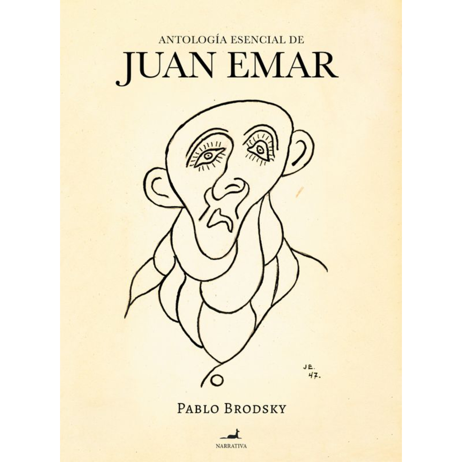 LIBRO ANTOLOGIA ESENCIAL DE JUAN EMAR - BRODSKY, PABLO - 1