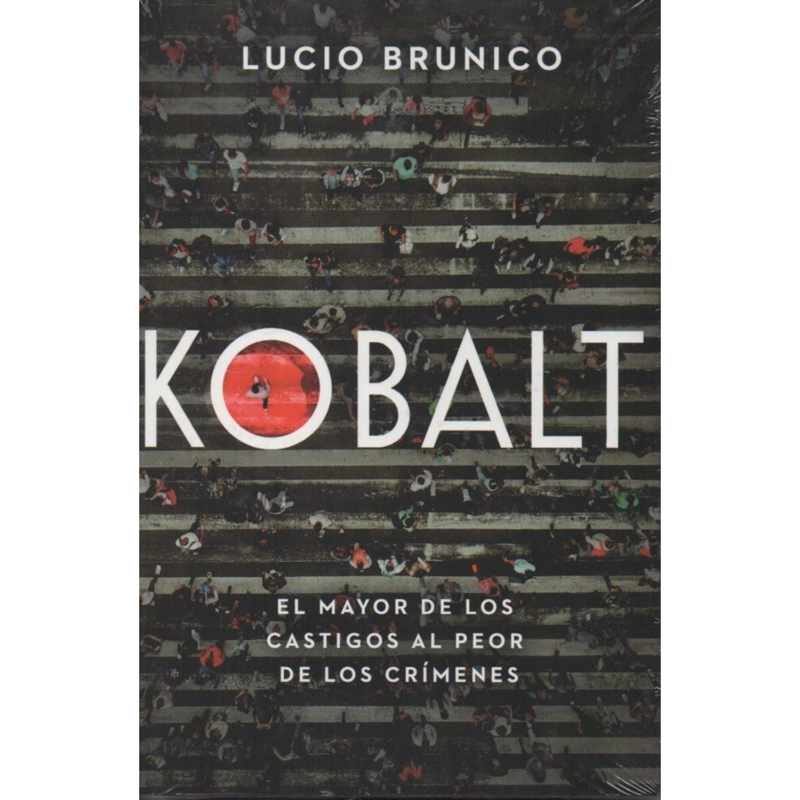 KOBALT EL MAYOR DE LOS CASTIGOS AL PEOR DE LOS CRIMENES - 1