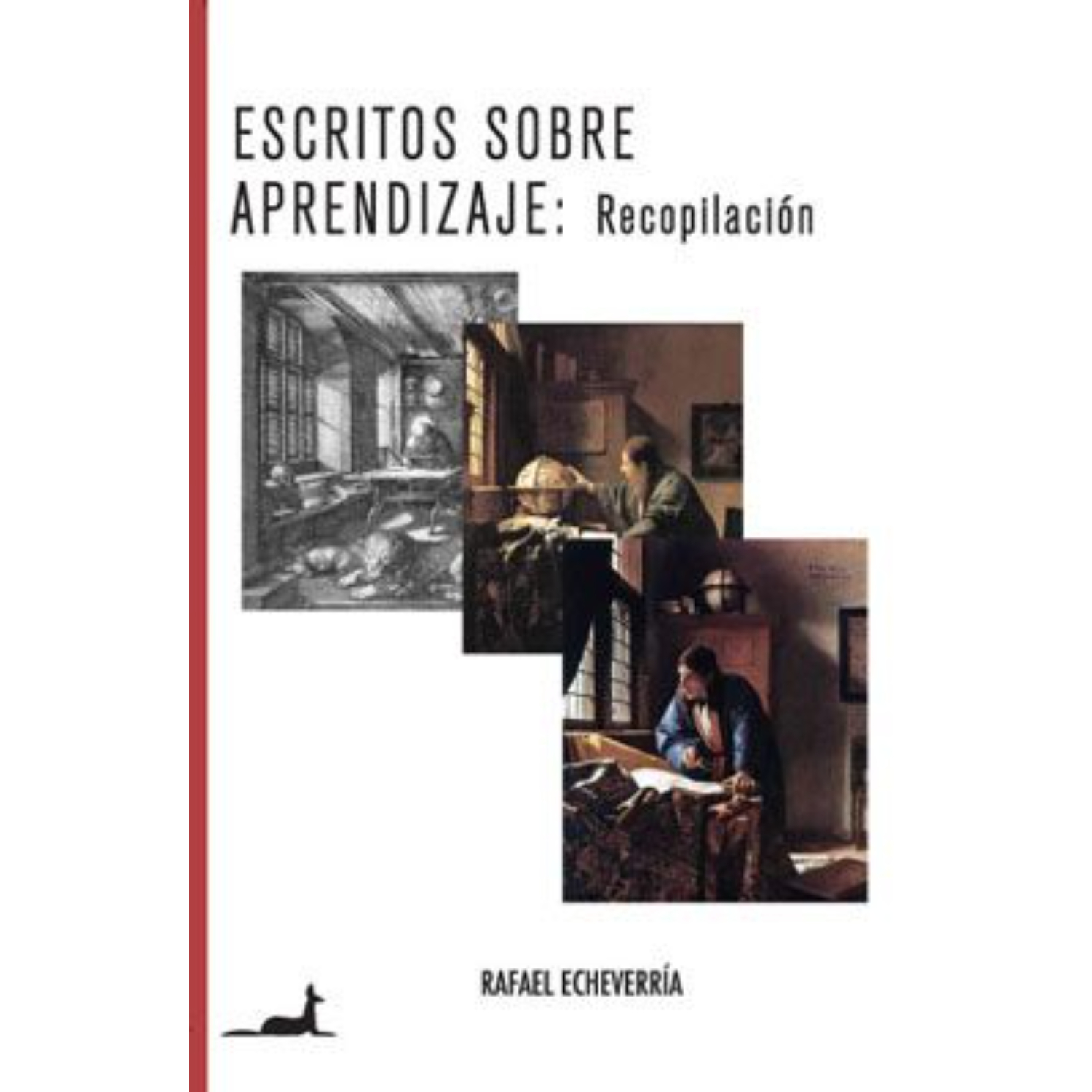 LIBRO ESCRITOS SOBRE APRENDIZAJE: RECOPILACIÓN - ECHEVERRIA, RAFAEL - 1