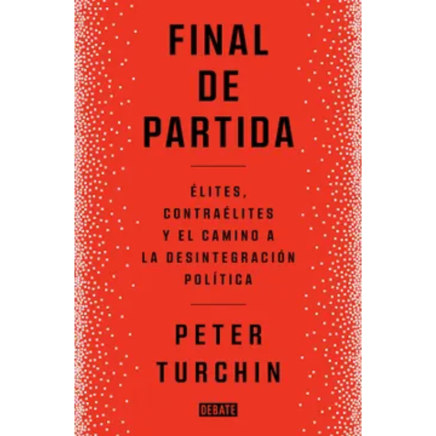 LIBRO FINAL DE PARTIDA - TURCHIN, PETER - 1