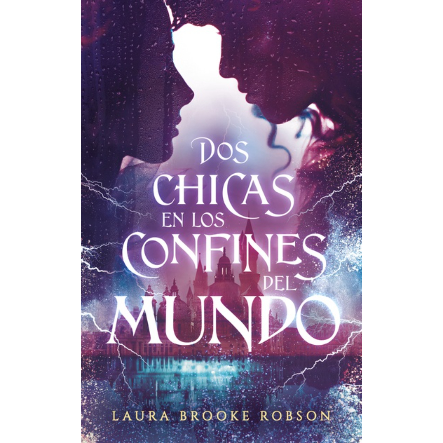 LIBRO DOS CHICAS EN LOS CONFINES DEL MUNDO - ROBSON BROOKIE, LAURA - 1