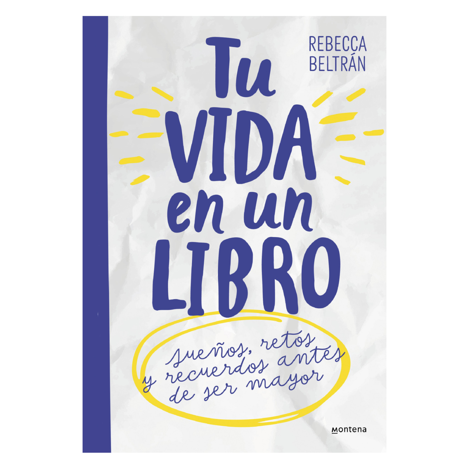 LIBRO TU VIDA EN UN BELTRAN, REBECCA - 1