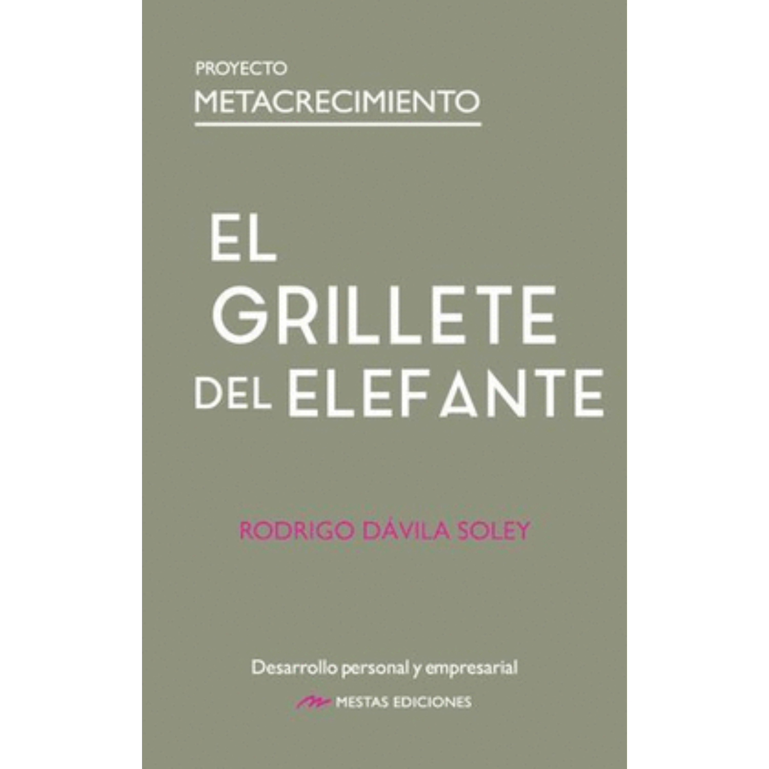 LIBRO EL GRILLETE DEL ELEFANTE DAVILA, RODRIGO - 1