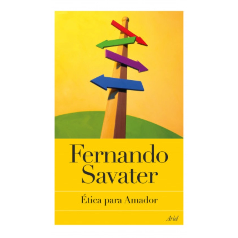 LIBRO ÉTICA PARA AMADOR - SAVATER, FERNANDO - 1