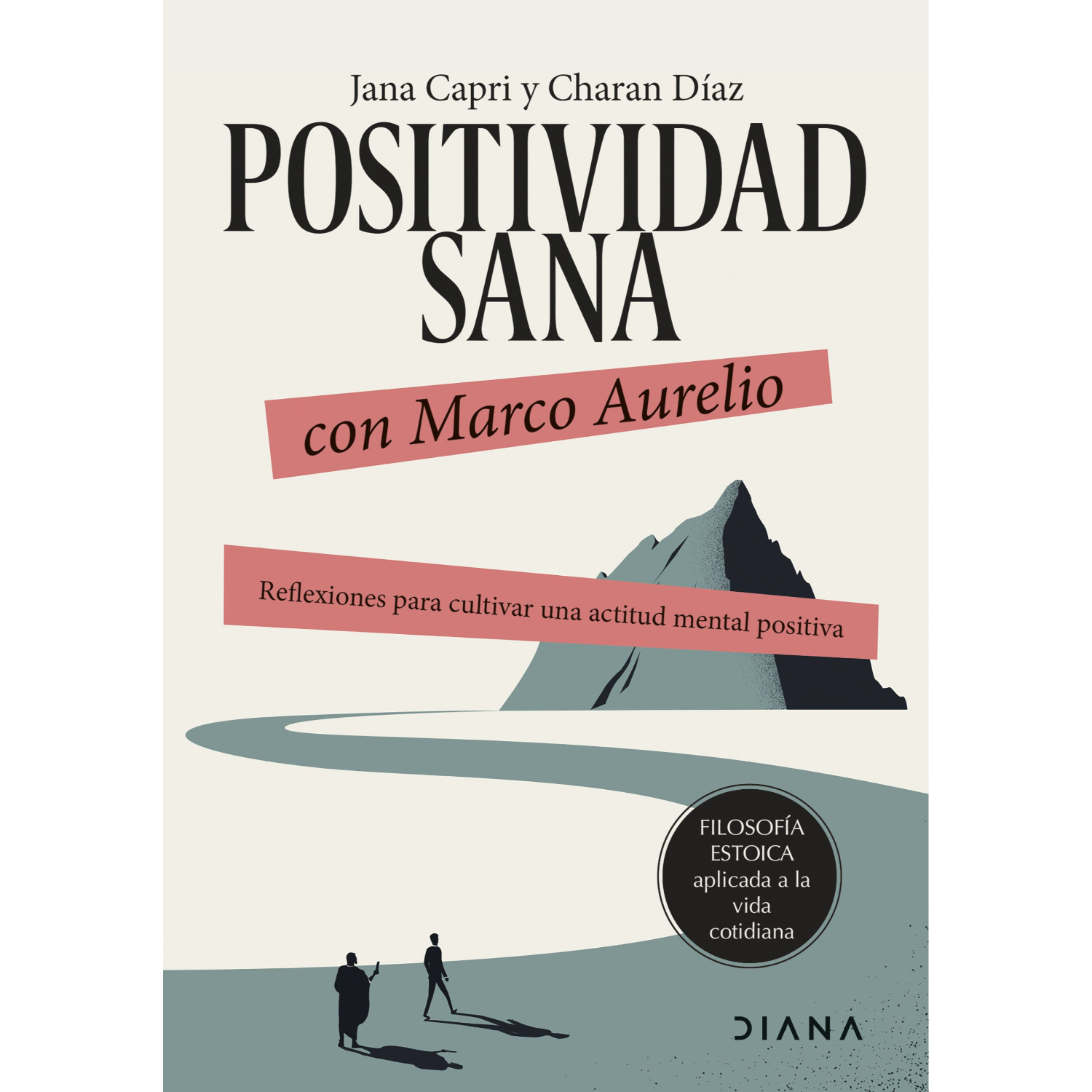 LIBRO POSITIVIDAD SANA CON MARCO AURELIO CAPRI, JANA - 1