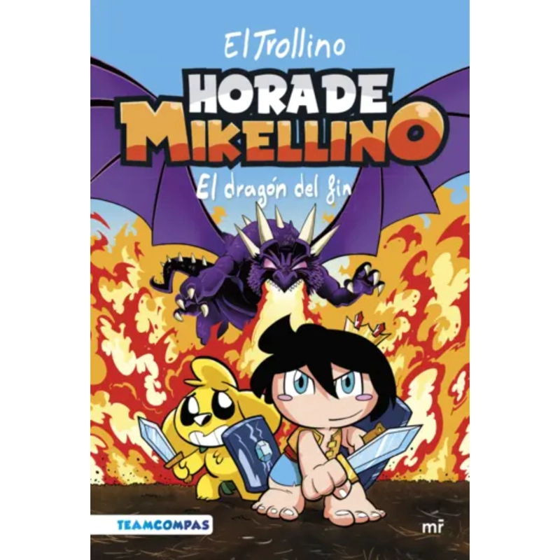 LIBRO HORA DE MIKELLINO 2. EL DRAGÓN DEL FIN - EL TROLLINO - 1