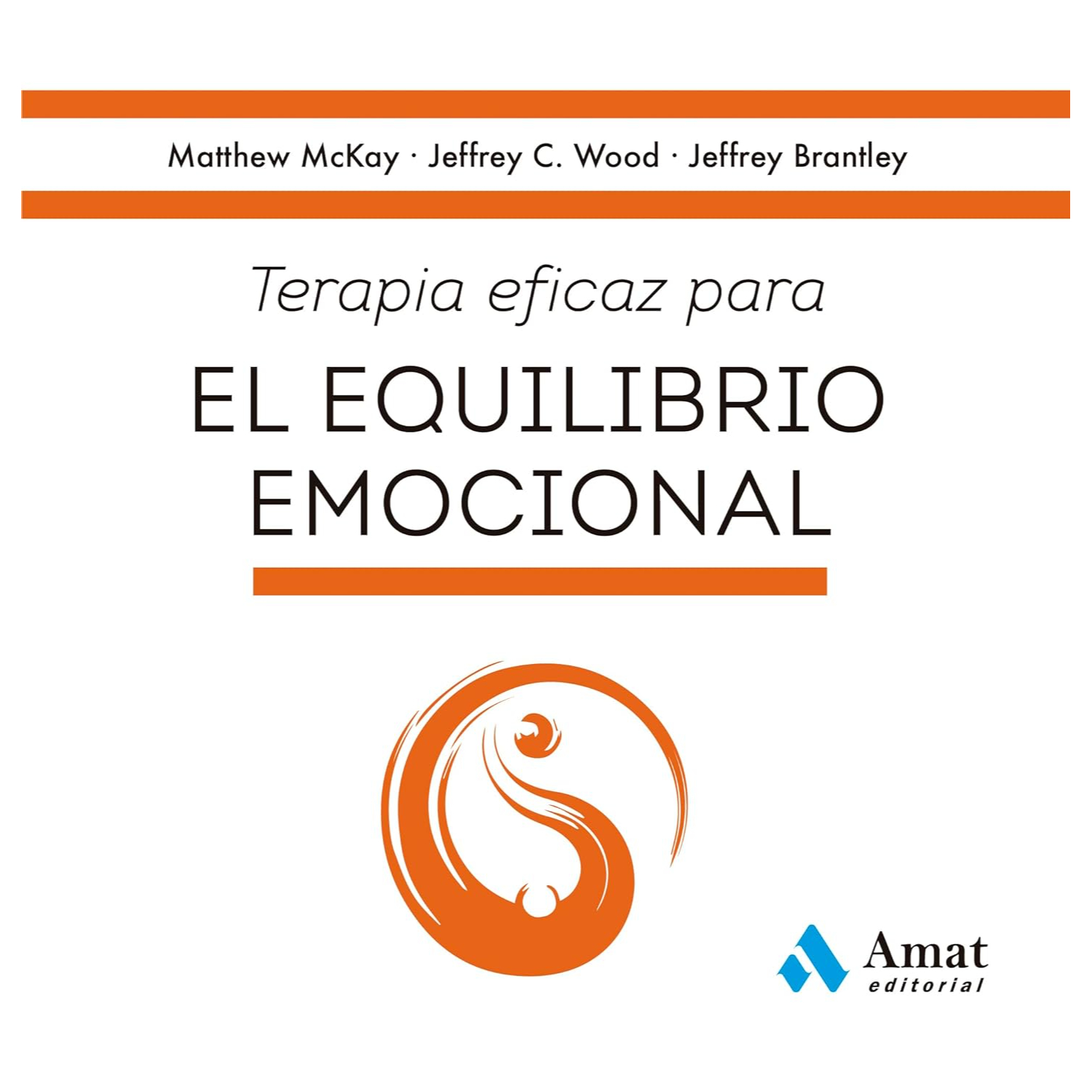 LIBRO TERAPIA ESENCIAL PARA EL EQUILIBRIO EMOCIONAL MCKAY, MATTHEW - 1